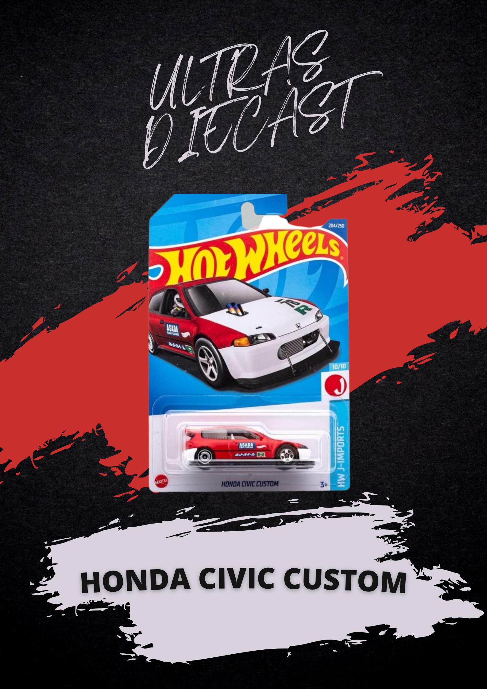 HONDA CIVIC CUSTOM HOTWHEELS